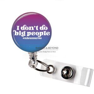 👶 I Don’t Like Big People NICU Nurse Badge Reel | Funny NICU ID Holder 💕